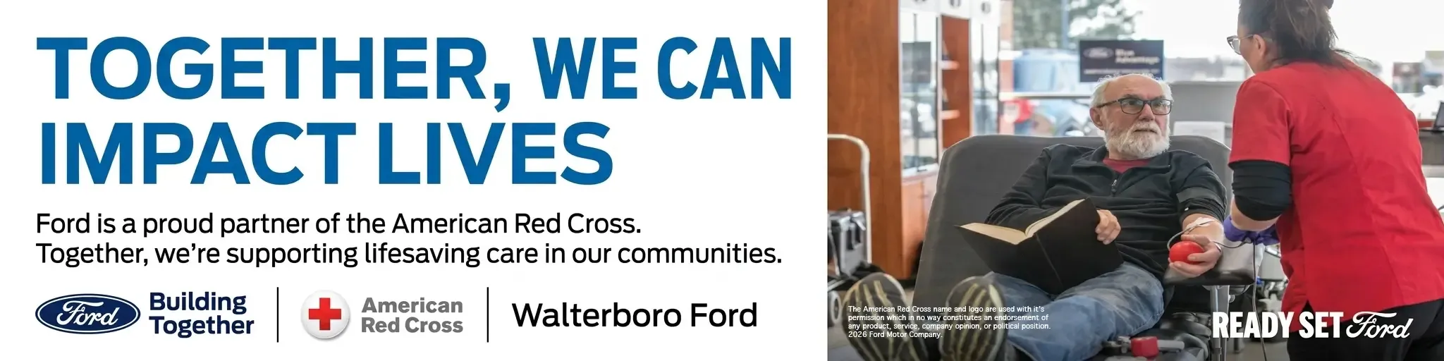 Together we can impact lives Ford and American Red Cross partnership supporting lifesaving care at Walterboro Ford